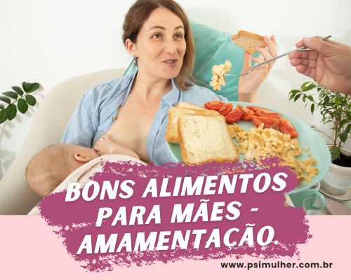 Alimentação correta na amamentação: o que a mãe deve ou não comer ...